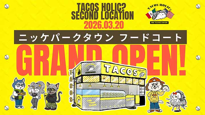 TACOS HOLIC? ニッケパークタウン店