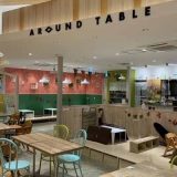 AROUND TABLE ららぽーと海老名店